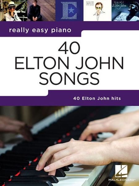 Cover for Really Easy Piano 40 Elton John Songs (Paperback Book) (2019)