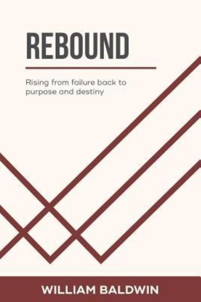 William Baldwin · Rebound (Paperback Book) (2018)