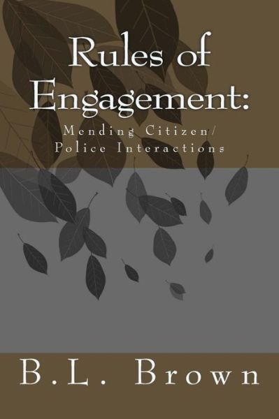 Cover for B L Brown · Rules of Engagement (Paperback Book) (2017)