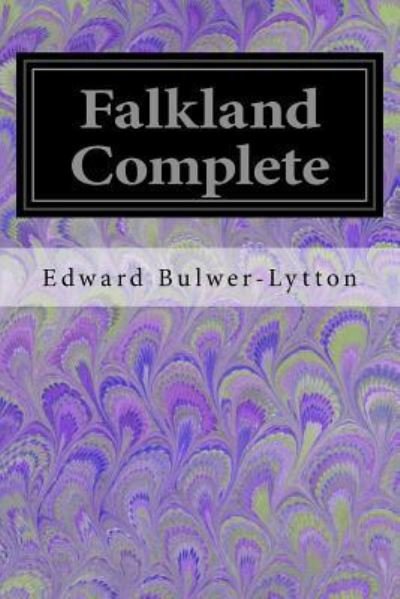 Cover for Edward Bulwer-Lytton · Falkland Complete (Paperback Bog) (2017)