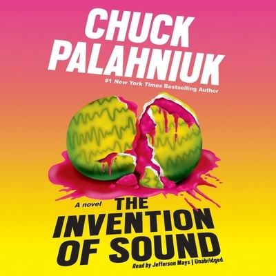 Cover for Chuck Palahniuk · The Invention of Sound Lib/E (CD) (2020)