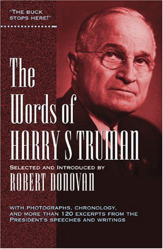 Cover for Harry S. Truman · The Words of Harry S. Truman (Newmarket Words of Series) (Paperback Book) (2008)