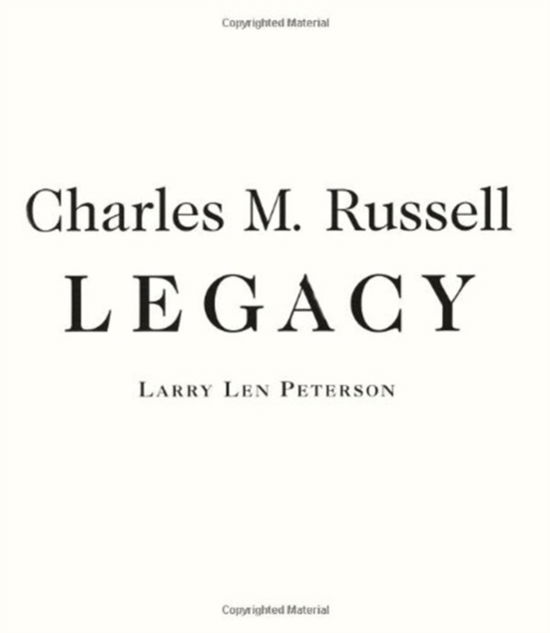 Cover for Larry Peterson · Charles M. Russell: Legacy (Hardcover Book) (1999)