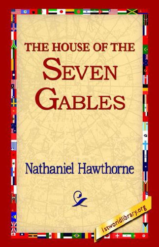 Cover for Nathaniel Hawthorne · The House of the Seven Gables (Paperback Bog) (2004)