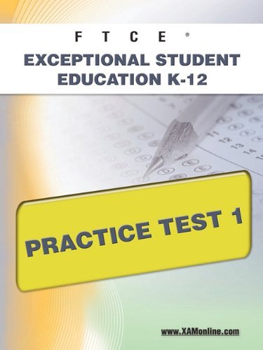 Cover for Sharon Wynne · Ftce Exceptional Student Education K-12 Practice Test 1 (Taschenbuch) (2011)