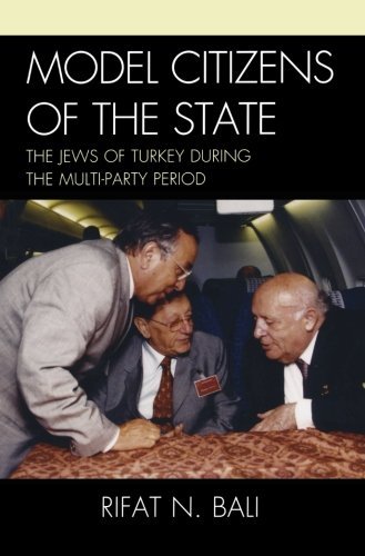 Cover for Rifat Bali · Model Citizens of the State: The Jews of Turkey during the Multi-Party Period (Pocketbok) [Tra edition] (2014)