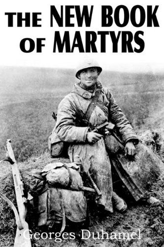 Cover for Georges Duhamel · The New Book of Martyrs (Paperback Book) (2011)