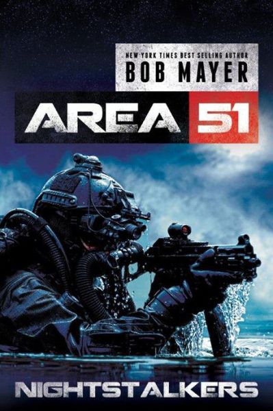 Cover for Bob Mayer · Nightstalkers - Area 51: The Nightstalkers (Taschenbuch) (2012)