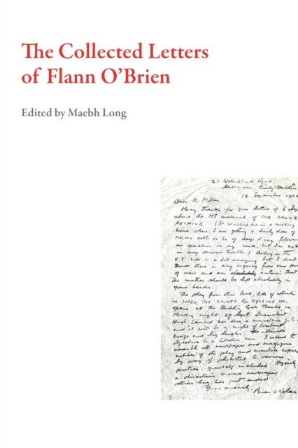 Cover for Flann O'Brien · The Collected Letters of Flann O'Brien (Pocketbok) (2018)