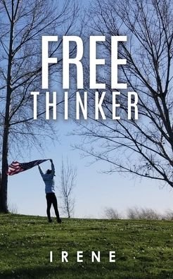 Cover for Irene · Free Thinker (Paperback Book) (2020)