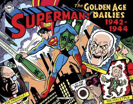 Cover for Jerry Siegel · Superman: The Golden Age Newspaper Dailies: 1942-1944 - Superman Golden Age Dailies (Hardcover Book) (2017)