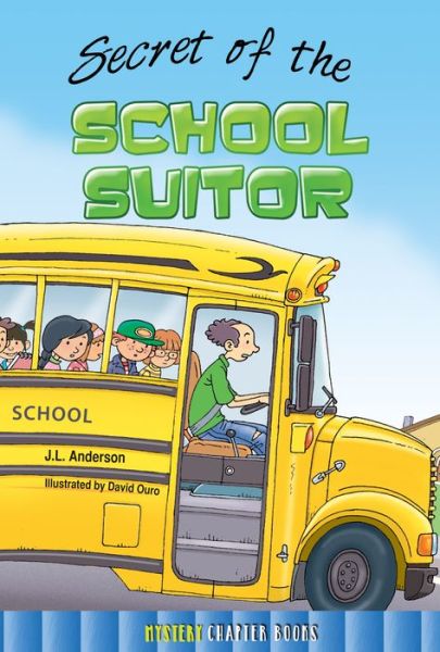 Cover for Jessica Anderson · Secret of the School Suitor (Hardcover Book) (2015)