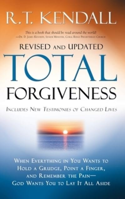 Cover for R. T. Kendall · Total Forgiveness (Book) (2007)