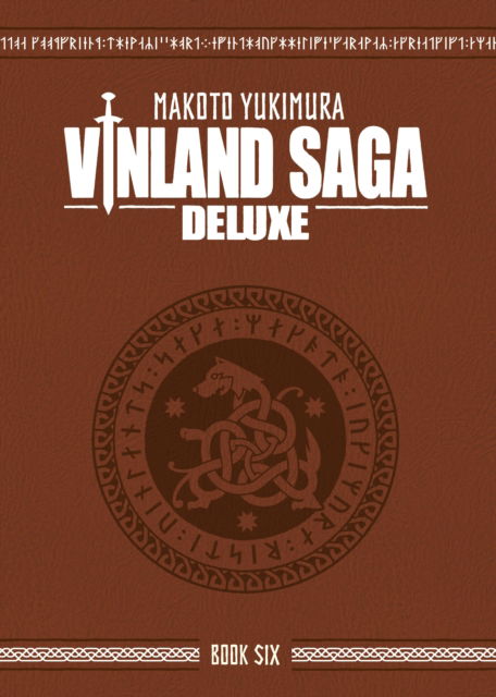 Cover for Makoto Yukimura · Vinland Saga Deluxe 6 - Vinland Saga Deluxe (Hardcover Book) (2025)