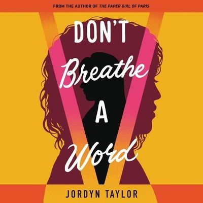 Cover for Jordyn Taylor · Don't Breathe a Word (CD) (2021)