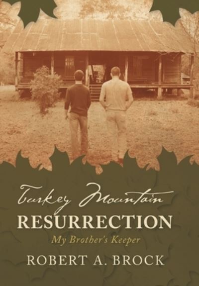 Cover for Robert A. Brock · Turkey Mountain Resurrection (Book) (2022)