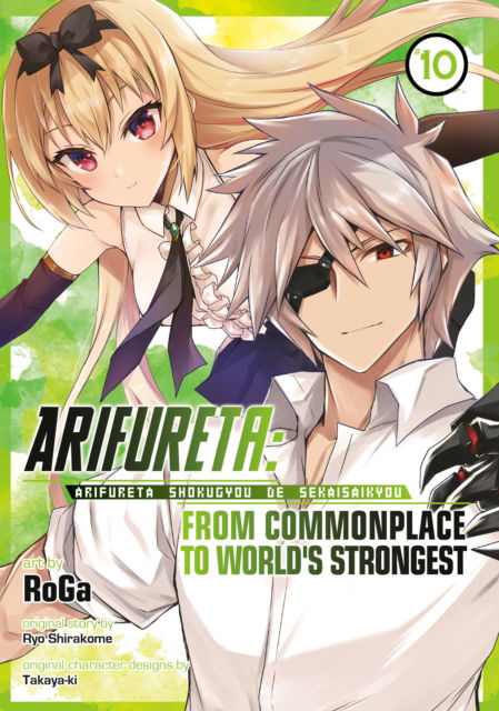 Cover for Ryo Shirakome · Arifureta: From Commonplace to World's Strongest (Manga) Vol. 10 - Arifureta: From Commonplace to World's Strongest (Manga) (Paperback Book) (2023)