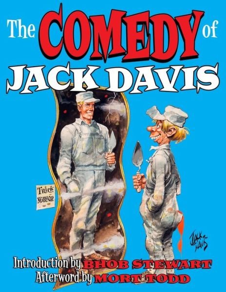 Cover for Mort Todd · The Comedy Of Jack Davis (Paperback Book) (2019)