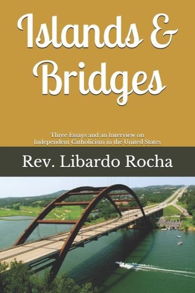 Cover for Libardo Rocha · Islands &amp; Bridges (Pocketbok) (2019)