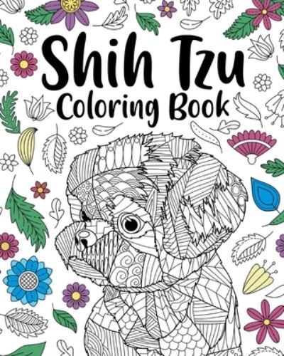 Shih Tzu Adult Coloring Book - Paperland - Kirjat - Blurb - 9781715976835 - maanantai 6. toukokuuta 2024