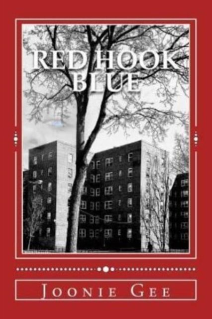 Cover for Joonie Gee · Red Hook Blue (Paperback Book) (2018)