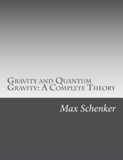 Cover for Max Michael Schenker · Gravity and Quantum Gravity (Paperback Book) (2018)