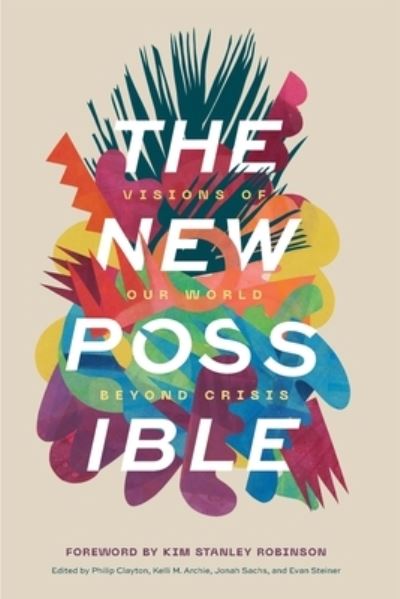 Cover for Philip Clayton · New Possible: Visions of Our World Beyond Crisis (Pocketbok) (2021)