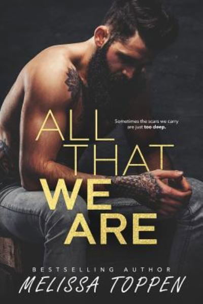 Cover for Melissa Toppen · All That We Are (Paperback Book) (2018)