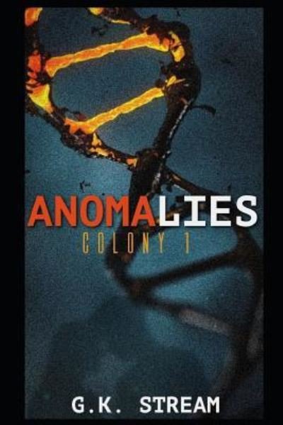 Cover for G K Stream · Anomalies (Paperback Book) (2019)
