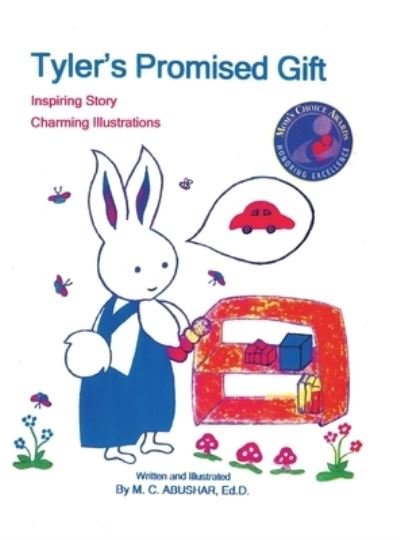 Cover for M C Abushar · Tyler's Promised Gift (Hardcover Book) (2019)