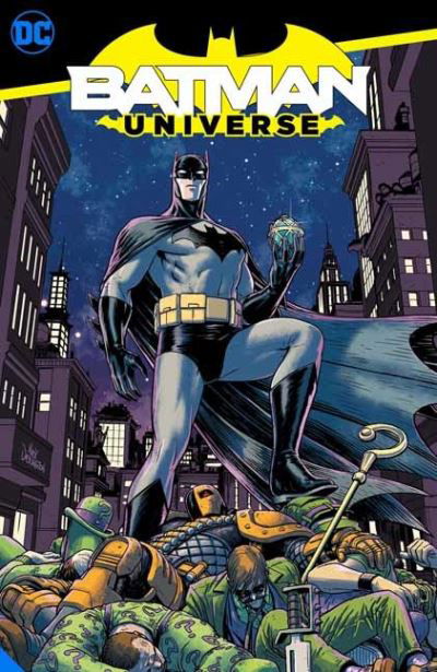 Batman: Universe - Brian Michael Bendis - Kirjat - DC Comics - 9781779505835 - tiistai 11. toukokuuta 2021