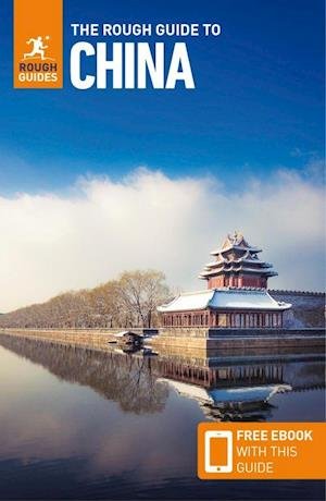 Rough Guide: China - Rough Guides - Books - Rough Guides - 9781789195835 - December 31, 2020