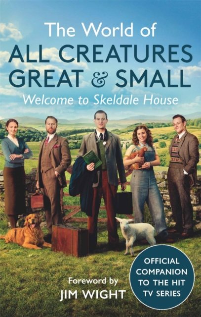 Cover for All Creatures Great and Small · The World of All Creatures Great &amp; Small: Welcome to Skeldale House (Paperback Book) (2022)