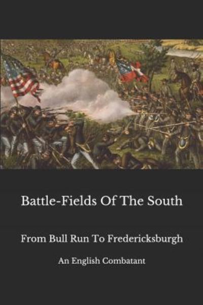 Cover for An English Combatant · Battle-Fields of the South (Paperback Book) (2019)