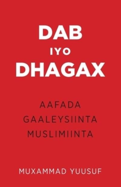 Cover for Muxammad Yuusuf · Dab iyo Dhagax (Paperback Book) (2022)