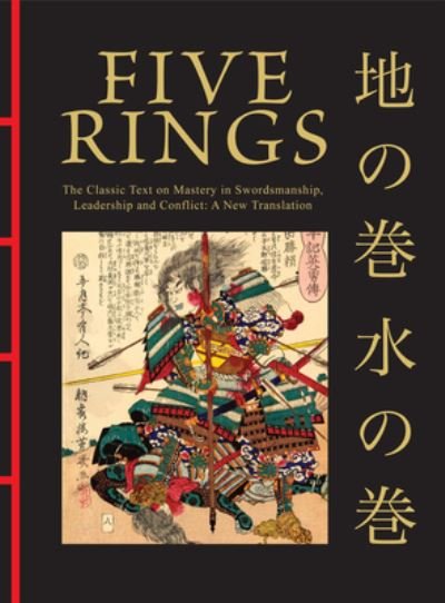 Cover for Miyamoto Musashi · Five Rings: The Classic Text on Mastery in Swordsmanship, Leadership and Conflict: A New Translation - Chinese Bound (Gebundenes Buch) (2024)