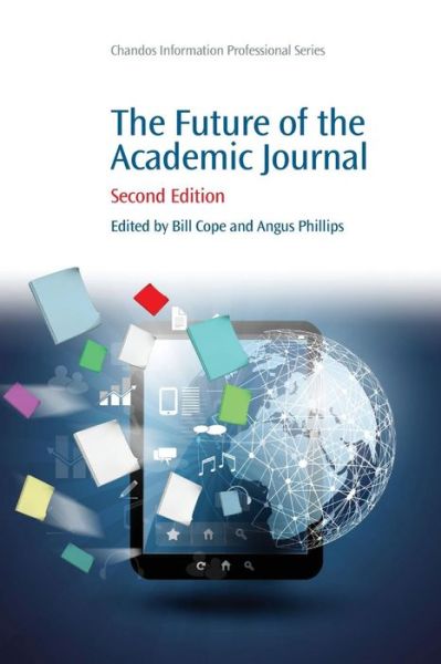 Cover for Bill Cope · The Future of the Academic Journal (Paperback Book) (2014)