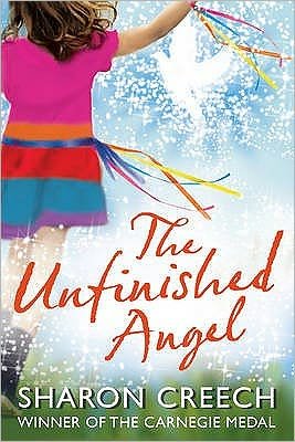 Cover for Sharon Creech · The Unfinished Angel (Pocketbok) (2010)