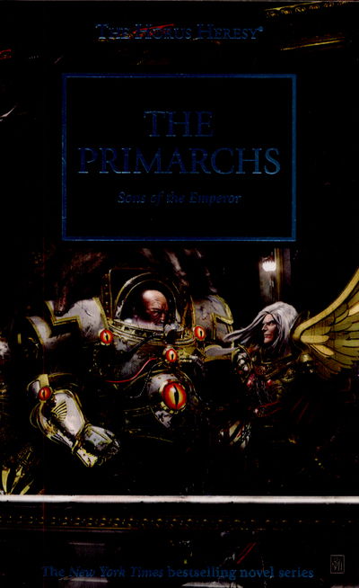 Cover for Graham McNeill · Horus Heresy: The Primarchs (Paperback Book) (2015)