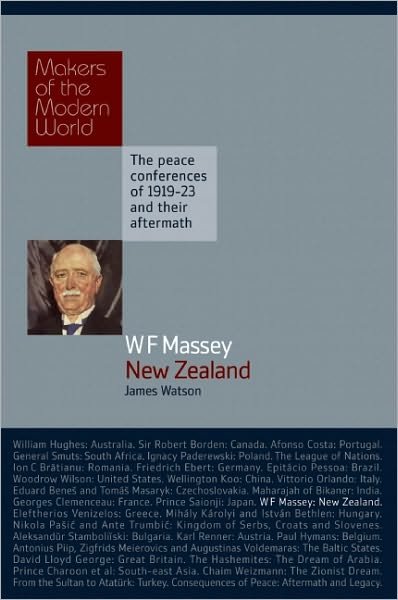 Cover for James Watson · William Massey: New Zealand - Makers of the Modern World (Hardcover Book) (2010)