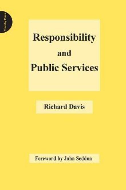 Cover for Richard Davis · Responsibility and Public Services (Paperback Bog) (2016)