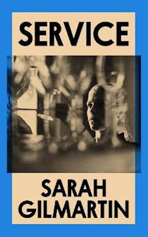 Cover for Sarah Gilmartin · Service (Paperback Book) (2023)