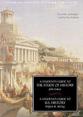 Student's Guides to History and U.s. History (Guides to Major Disciplines) - Wilfred M. Mcclay - Hörbuch - Intercollegiate Studies Institute - 9781933859835 - 15. Oktober 2008