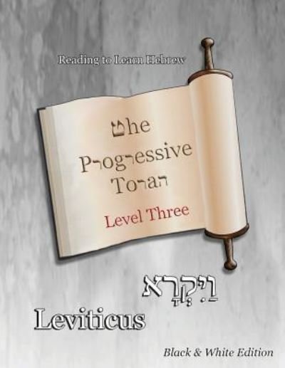 The Progressive Torah - Ahava Lilburn - Książki - Minister2Others - 9781947751835 - 27 marca 2018