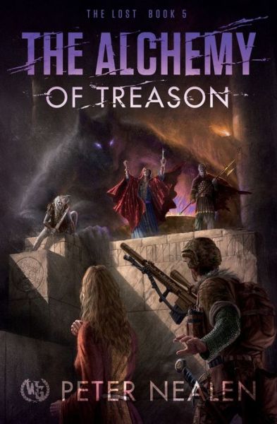 Cover for Peter Nealen · The Alchemy of Treason (Pocketbok) (2022)