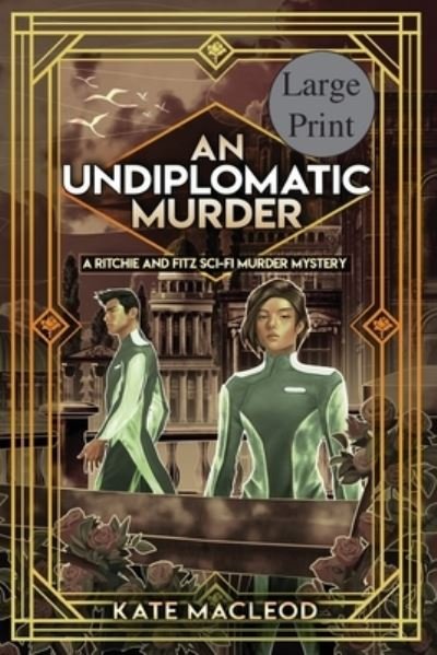 Cover for Kate MacLeod · Undiplomatic Murder (Book) (2022)