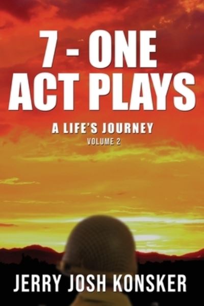 Cover for Jerry Josh Konsker · 7 - One Act Plays (Bok) (2021)