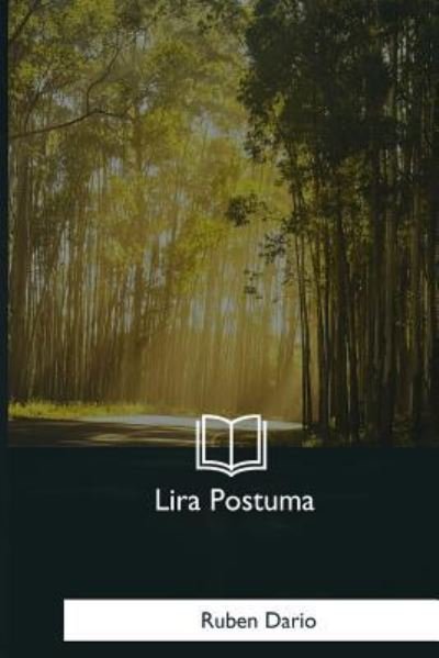 Cover for Ruben Dario · Lira Postuma (Taschenbuch) (2018)