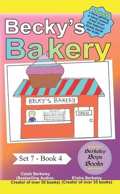 Cover for Elisha Berkeley · Becky's Bakery (Berkeley Boys Books) (Paperback Book) (2022)