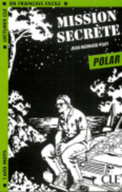 Cover for Jean-Bernard Pouy · Mission secrete (Polar) (Paperback Book) [French edition] (1998)